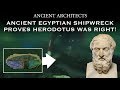 Newly Discovered Shipwreck Proves Herodotus, the “Father of History,” Correct 2500 Years Later